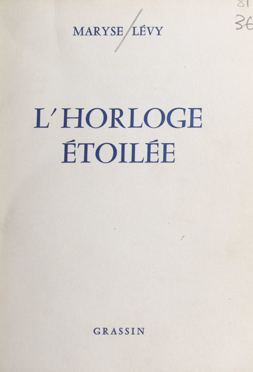 Couverture ebook de L'horloge étoilée, de Maryse Levy