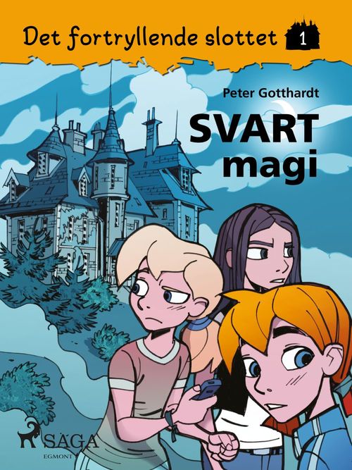 Couverture ebook de Det fortryllende slottet 1 - Svart magi, de Peter Gotthardt