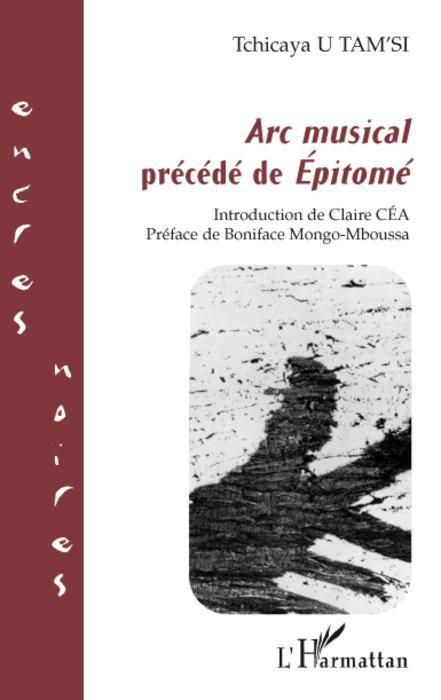 ebook cover of "Arc musical" précédé de "Epitomé", by Tchicaya U Tam'Si