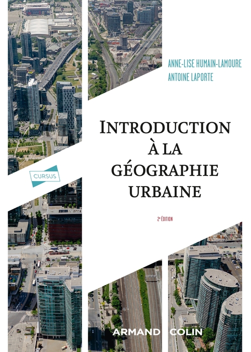 ebook cover of Introduction à la géographie urbaine - 2e éd., by Anne-lise Humain-lamoure, Antoine Laporte