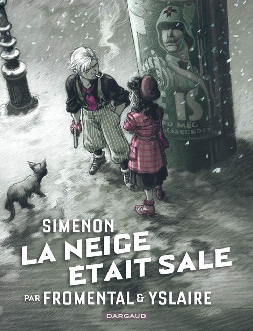 ebook cover of Collection Simenon, les romans durs - La Neige était sale, by Jean-Luc Fromental