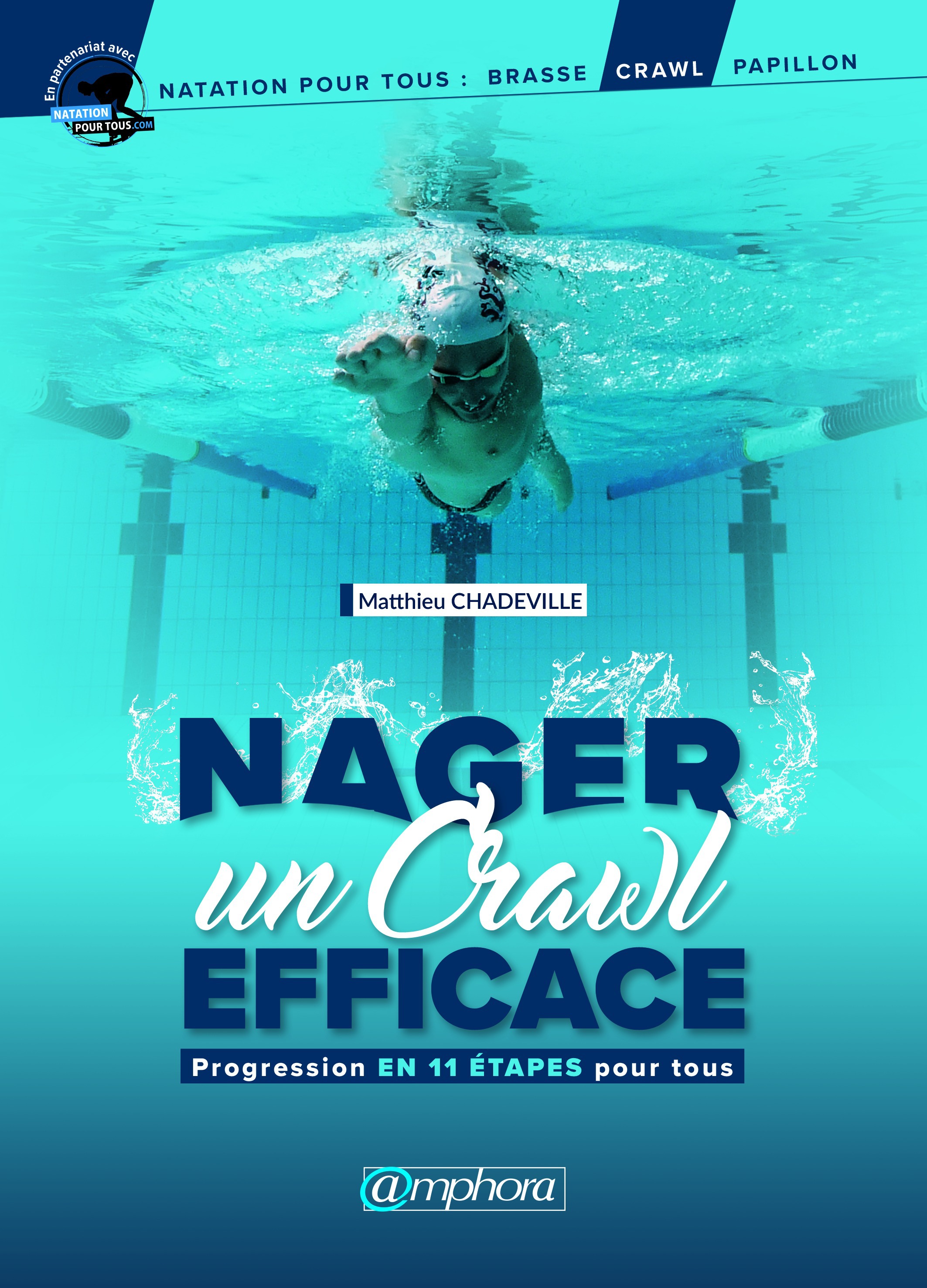 Couverture ebook de Nager un crawl efficace, de Matthieu Chadeville