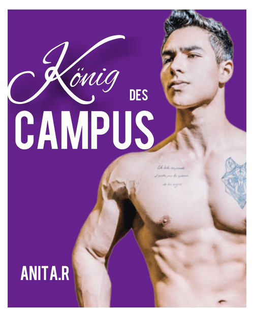 Couverture ebook de König des campus 1, de Anita.R