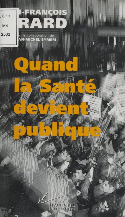 Couverture ebook de Quand la santé devient publique, de Jean-Francois Girard