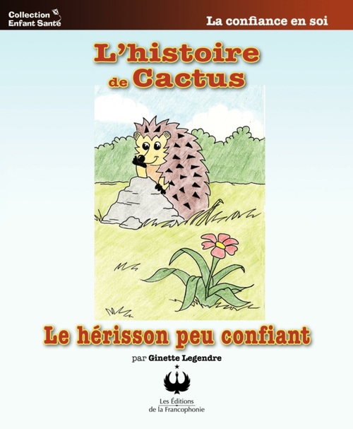 Couverture ebook de L'histoire de Cactus, de Ginette Legendre