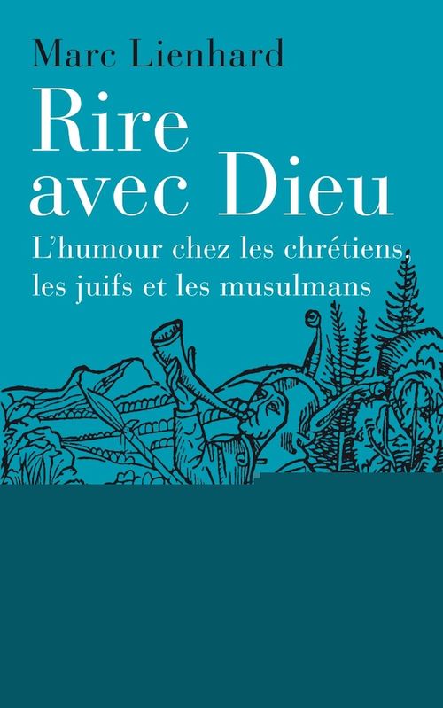ebook cover of Rire avec Dieu, by Marc Lienhard
