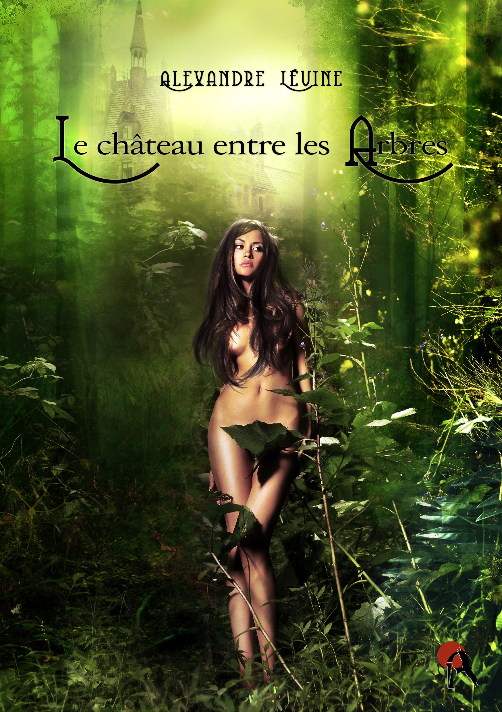 ebook cover of Le Château entre les Arbres, by Alexandre Lévine