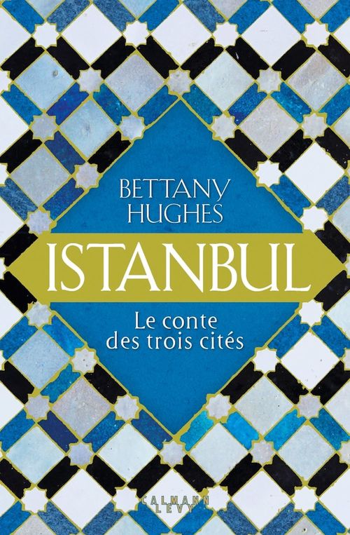 ebook cover of Istanbul, by Bettany Hughes
