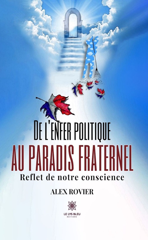 Couverture ebook de De l'enfer politique au paradis fraternel, de Alex Rovier