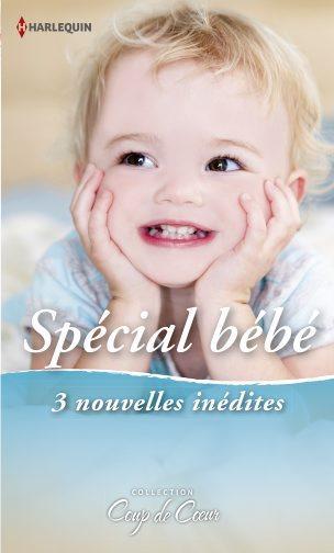 ebook cover of Spécial Bébé, by Laurie Paige, Christine Rimmer, Karen Rose Smith