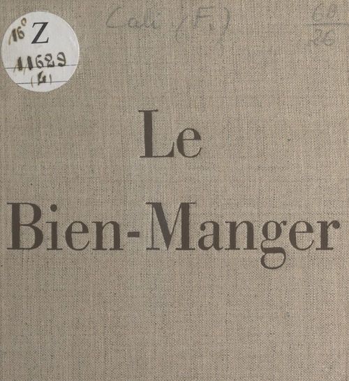 ebook cover of Le bien-manger, by Francois Cali
