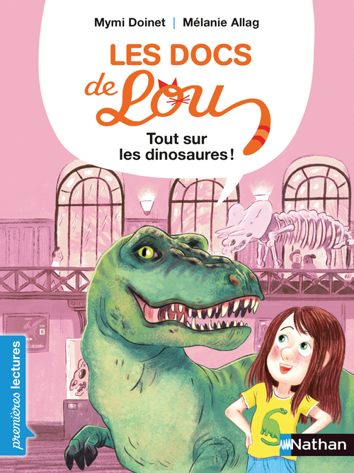 ebook cover of Les docs de Lou - Tout sur les dinosaures !, by Mélanie Allag, Mymi Doinet