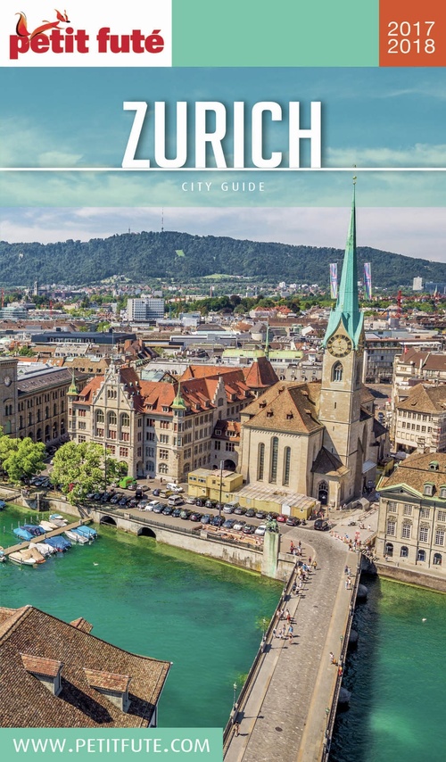 Couverture ebook de ZURICH 2017/2018 Petit Futé, de Collectif petit futé