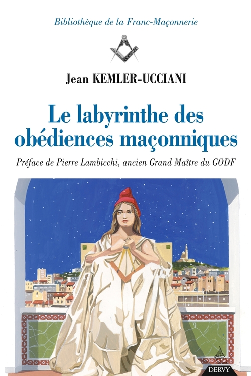 ebook cover of Le labyrinthe des obédiences maçonniques, by Jean Kemler-ucciani
