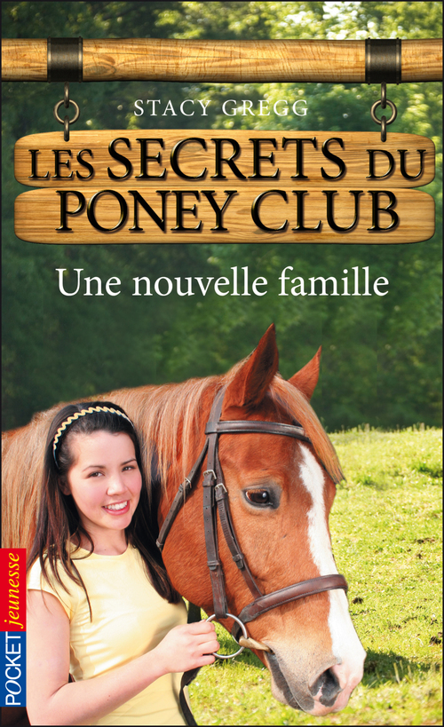 Couverture ebook de Les secrets du Poney Club - numéro 2 Une nouvelle famille, de Gregg Stacy