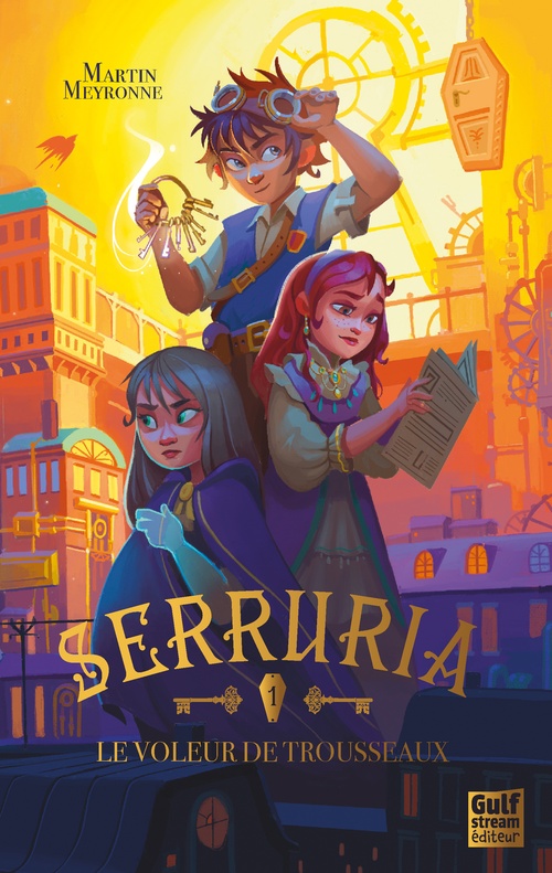 ebook cover of Serruria - Tome 1 Le Voleur de trousseau, by Martin Meyronne