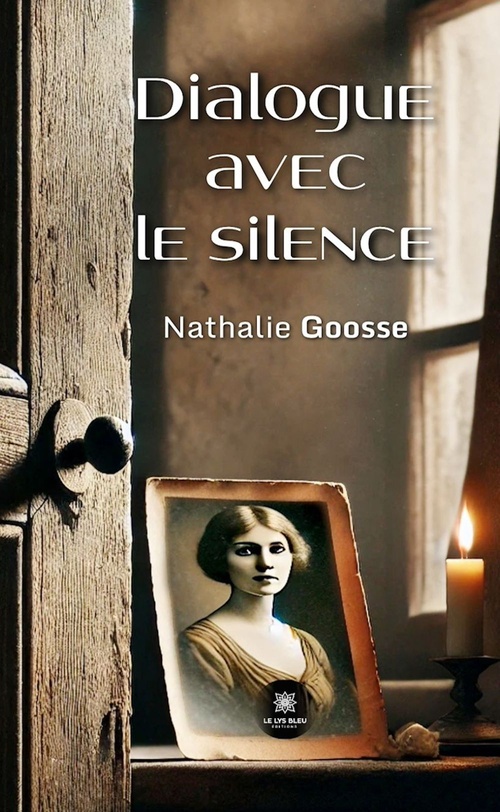 Couverture ebook de Dialogue avec le silence, de Nathalie Goosse