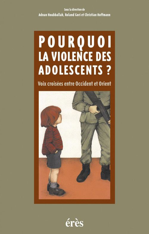 Couverture ebook de Pourquoi la violence des adolescents ?, de Roland Gori, Christian Hoffmann, Adnan Houbballah