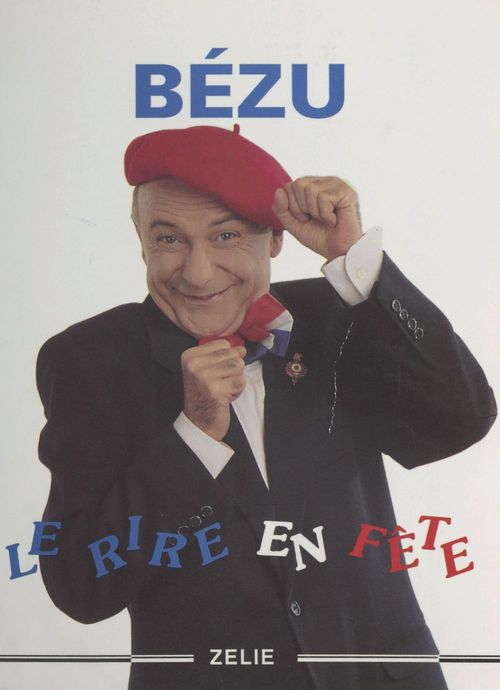Couverture ebook de Le Rire en fête, de Bézu