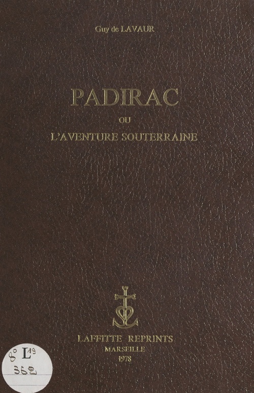 ebook cover of Padirac, by Guy De Lavaur