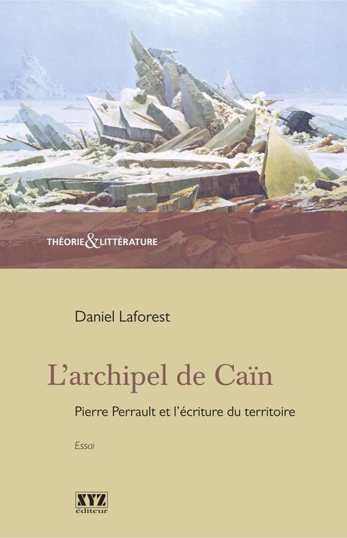 Couverture ebook de L'archipel de Caïn, de Laforest Daniel