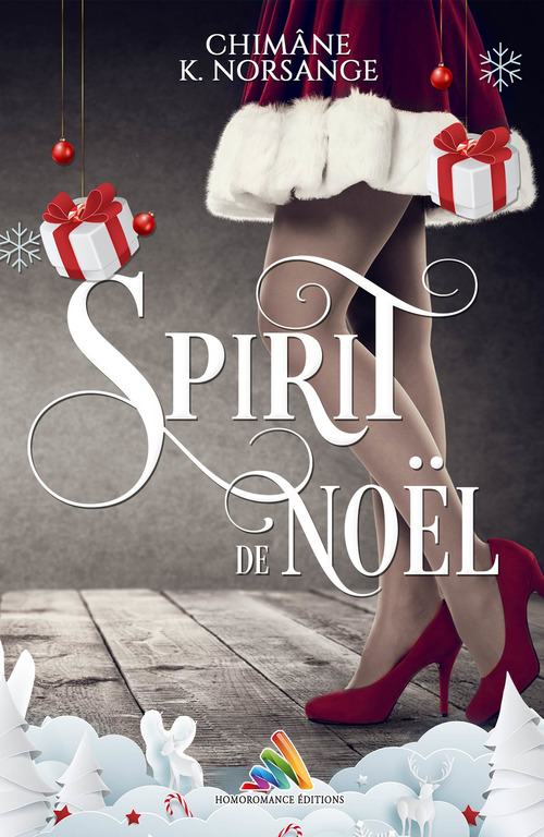 Couverture ebook de Spirit de Noël, de Chimane K. Norsange