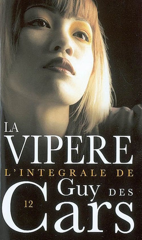 Couverture ebook de Guy des Cars 12 La Vipère, de Guy Des cars