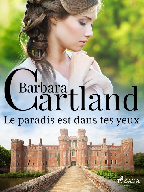 ebook cover of Le paradis est dans tes yeux, by Barbara Cartland