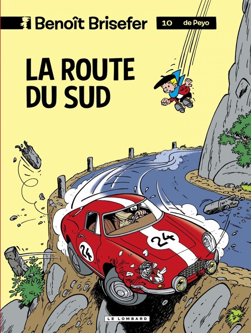 Couverture ebook de Benoît Brisefer (Lombard) - tome 10 - La Route du Sud, de Peyo