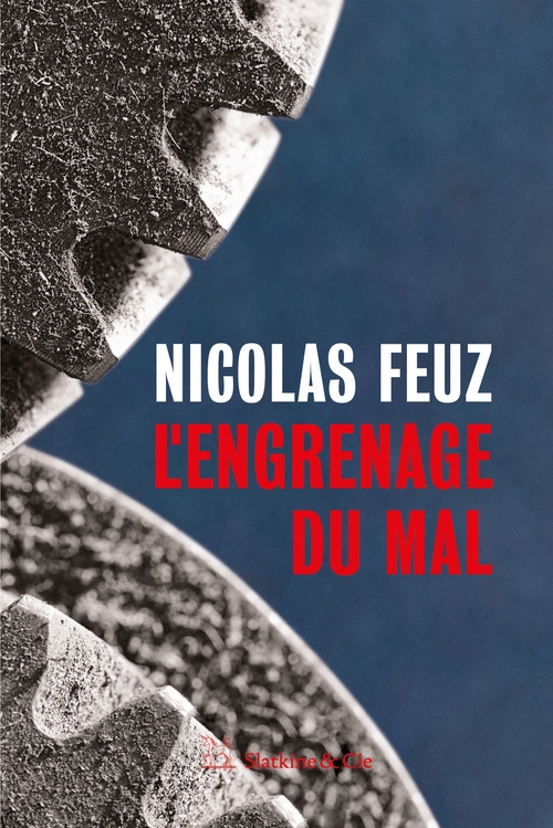 ebook cover of L'engrenage du mal, by Nicolas Feuz