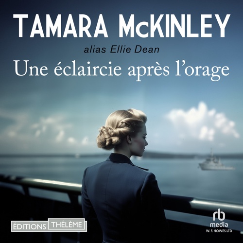 audiobook cover of Une éclaircie après l´orage, by Tamara McKinley