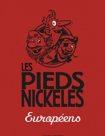 ebook cover of Les Pieds Nickelés européens, by Monsieur René Pellos, Roland de Montaubert