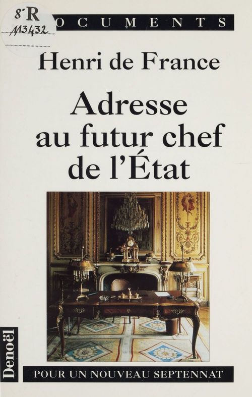 ebook cover of Adresse au futur chef de l'État, by Henri de France