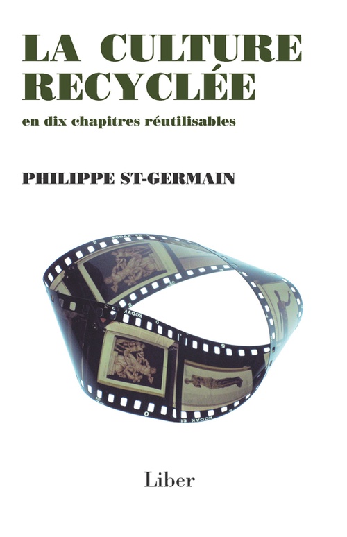 Couverture ebook de Culture recyclée (La), de Philippe St-germain