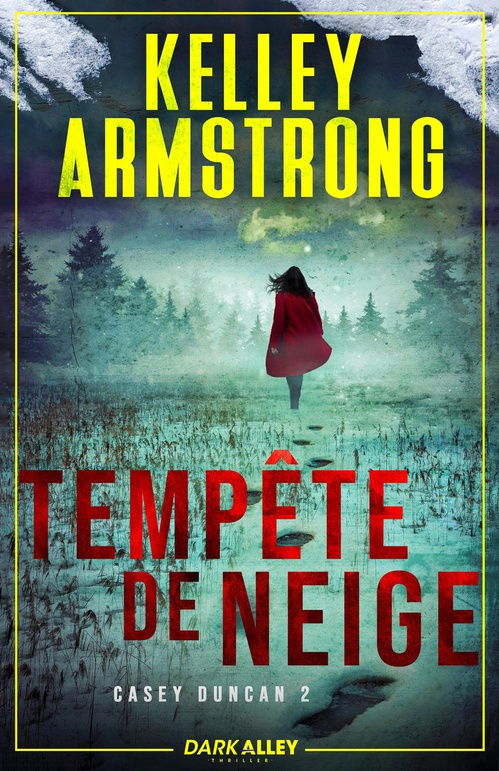 Couverture ebook de Tempête de neige, de Kelley Armstrong, Charlene Lejeune