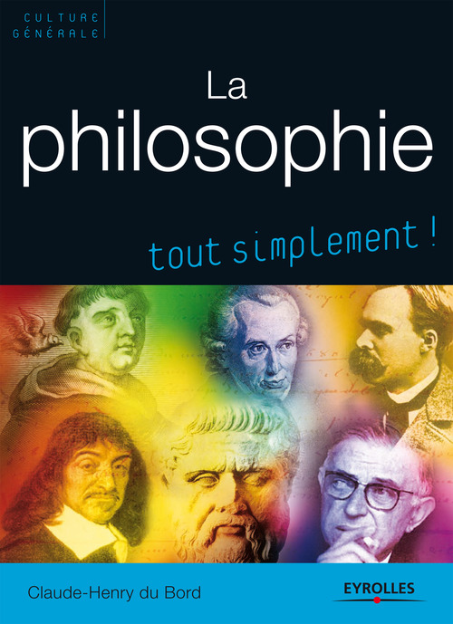 Couverture ebook de La philosophie, de Claude-Henry Du Bord