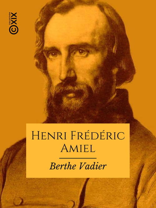 ebook cover of Henri Frédéric Amiel, by Berthe Vadier