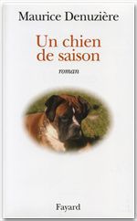 Couverture ebook de Un chien de saison, de Maurice Denuzière
