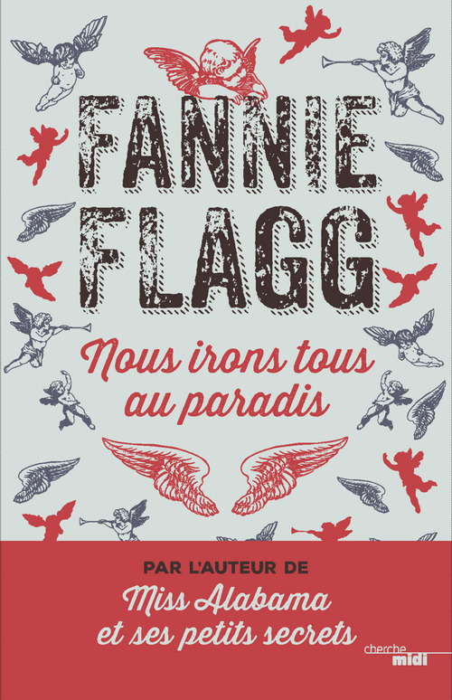 Couverture ebook de Nous irons tous au paradis, de Fannie Flagg