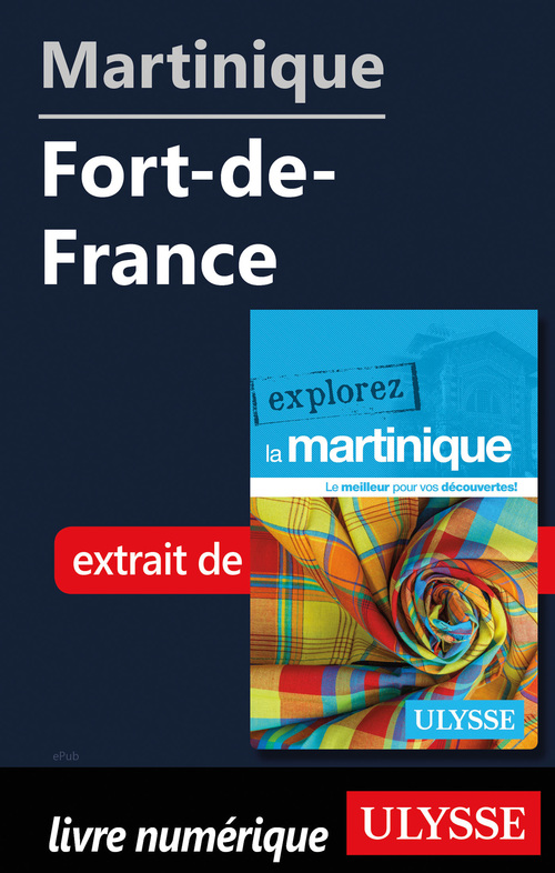 ebook cover of Martinique - Fort-de-France, by Claude Morneau