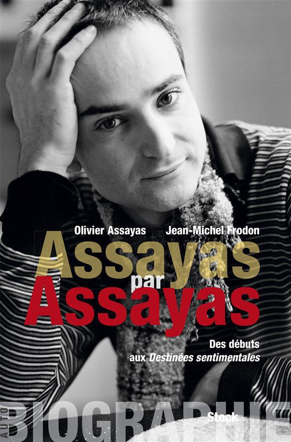 Couverture ebook de Assayas par Assayas, de Olivier Assayas, Jean-Michel Frodon
