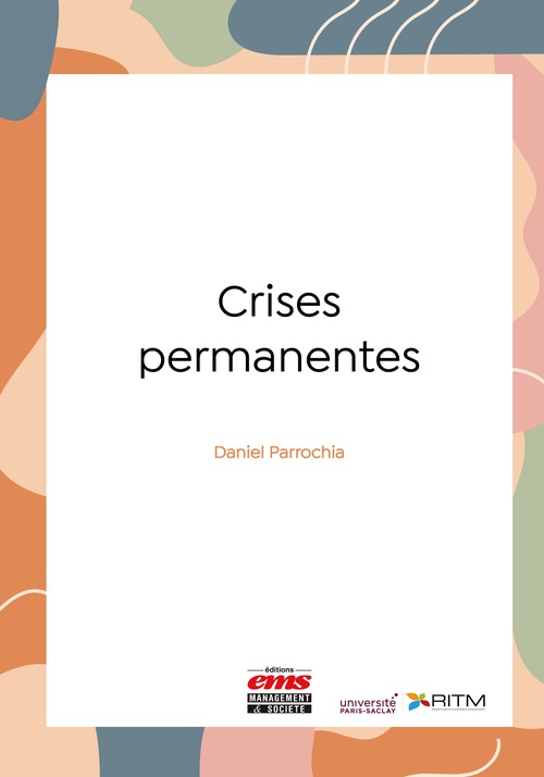 Couverture ebook de Crises permanentes, de Daniel Parrochia
