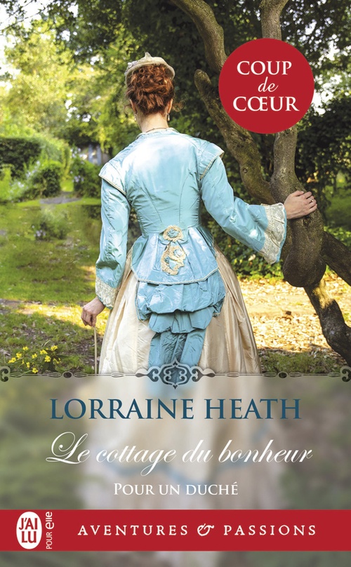 ebook cover of Pour un duché (Tome 1) - Le cottage du bonheur, by Lorraine Heath