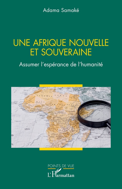 ebook cover of Une Afrique nouvelle et souveraine, by Adama Samaké