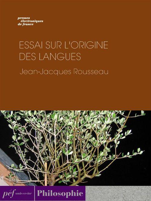 Couverture ebook de Essai sur l'origine des langues, de Jean-Jacques Rousseau