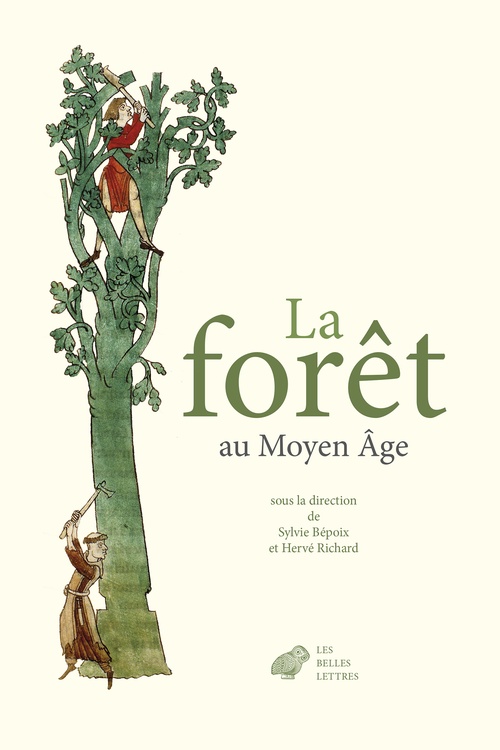 ebook cover of La Forêt au Moyen Âge, by Hervé Richard, Sylvie Bepoix