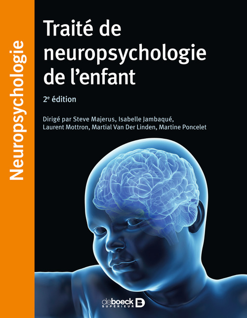 ebook cover of Traité de neuropsychologie de l'enfant, by