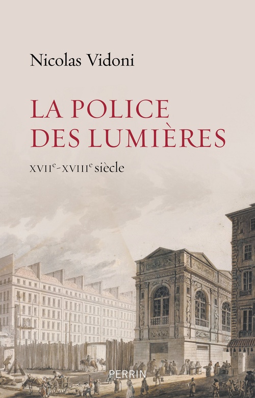 Couverture ebook de La police des Lumières, de Nicolas Vidoni