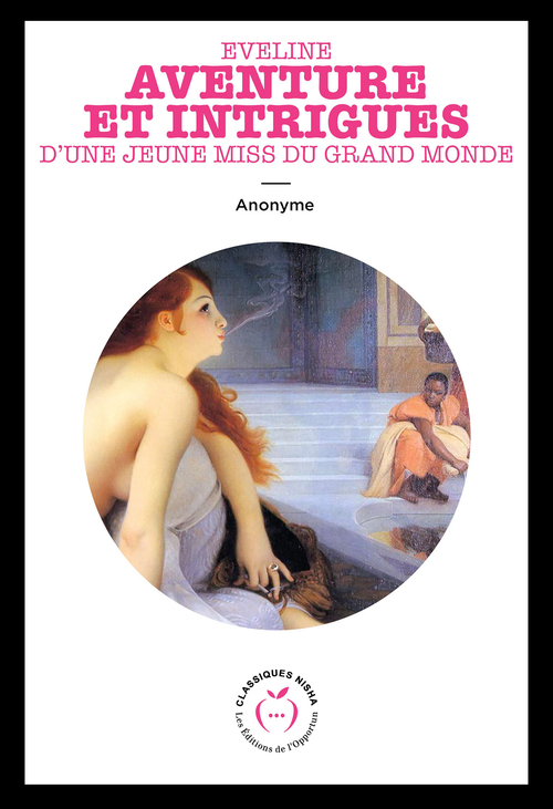 Couverture ebook de Eveline - Aventure et intrigues d'une jeune miss du grand monde, de Anonyme