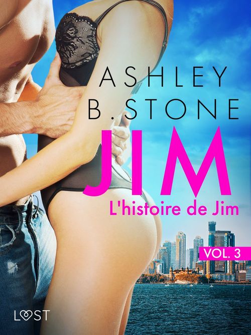 Couverture ebook de Jim 3 : L'histoire de Jim - Une nouvelle érotique, de Ashley B. Stone